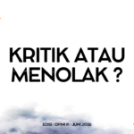 Kritik atau Menolak ?